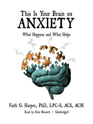 cover image of This Is Your Brain on Anxiety